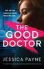 Книга The Good Doctor : An Addictive and Gripping Psychological Thriller with a Killer Twist