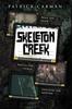 Книга Skeleton Creek 1 by Patrick Carman - Paperback