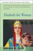 Книга Elizabeth the Woman