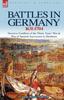 Книга Battles In Germany 1631-1704 : Decisive Conflicts of the Thirty Years War & War of Spanish Succession To Blenheim