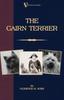 Книга The Cairn Terrier (A Vintage Dog Books Breed Classic)