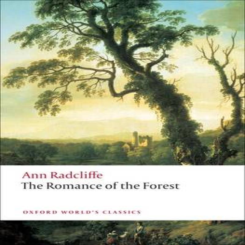The Romance of the Forest by Ann Radcliffe Paperback Book 9780199539222