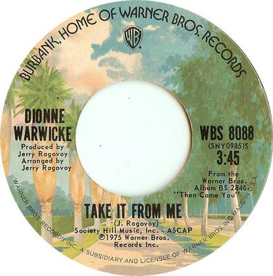 Пластинка 7 дюймов DIONNE WARWICK - Take It From Me / It's Magic WBS8088 Warner Bros. Re 1975 US Soul/Funk Б/у