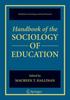 Книга Handbook of the Sociology of Education