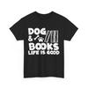 Dog and Books T-Shirt, Books Dogs Lovers Reading Reader Bookworm T-Shirt