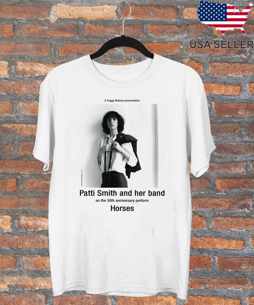 Patti Smith And Her Band On The 50th Anniversary Horse T Shirt Full Size S-5XL
