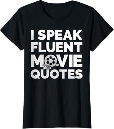 Speak Fluent Movie Quotes Funny Movie Lover Theme Ladies' Crewneck T-Shirt