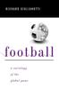 Книга Football : A Sociology of the Global Game