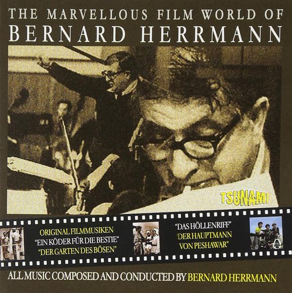CD BERNARD HERRMANN - The Marvellous Film World of Bernar TCI0605 Tsunami Europe Classical Used