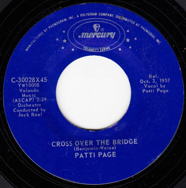 7inch Record PATTI PAGE - Cross Over The Bridge / The Doggie C30028X45 Mercury US Pop Used