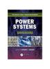 Книга Power Systems The Electric Power Engineering Handbook 3Ed (Hb 2012)