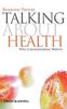 Книга Talking About Health : Why Communication Matters