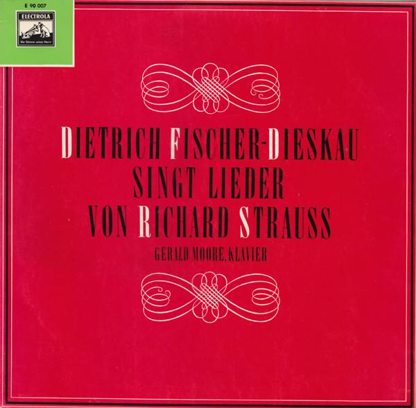 Виниловая пластинка RICHARD STRAUSS DIETRICH FISCHER Дитрих Фишер-Дискау Поет Песню E90007 Electrola Германия Классика Б/У