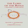 The Lord of the Rings A Readers Companion by Christina Scull... 9780007556908