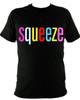 Squeeze Unisex T-Shirt