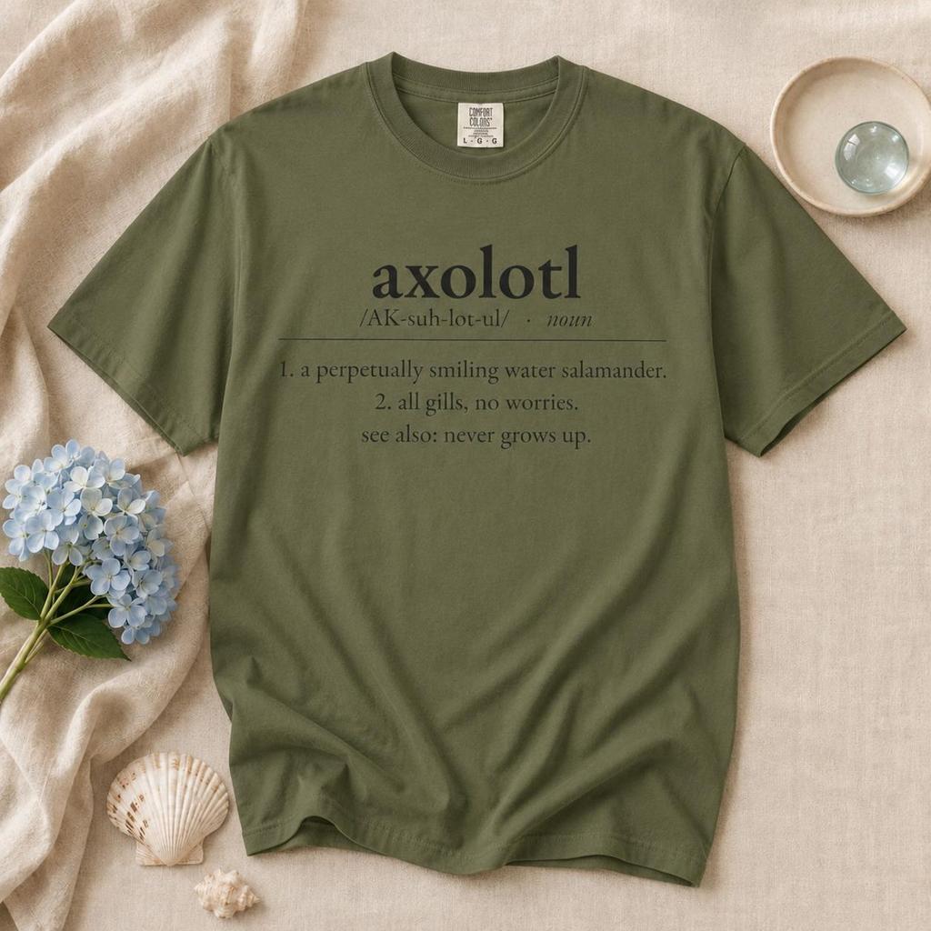 Axolotl Definition Shirt, Funny Axolotl Tee, Comfort Colors 1717, Axolotl Lover Mom Gift
