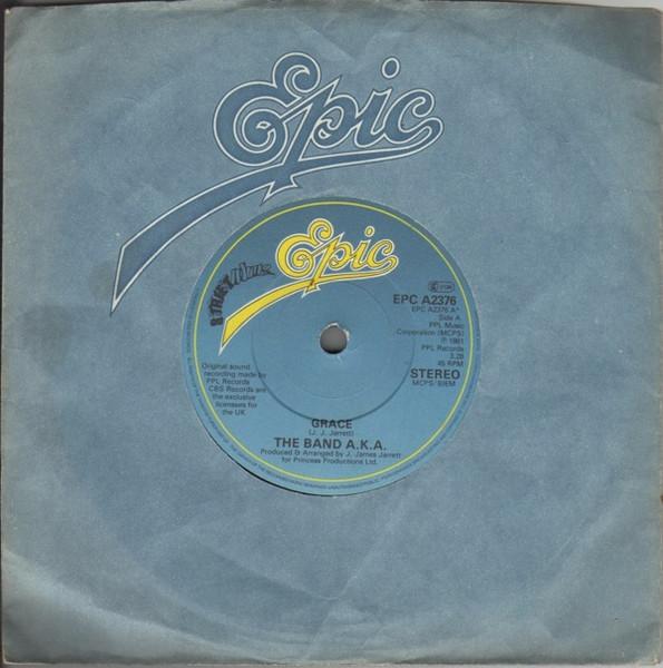 7inch Record BAND AKA - Grace EPCA2376 Epic, Streetwav 1981 UK Soul/Funk Used