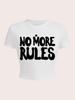 Кроп-топ с принтом 'NO MORE RULES' - Летний стиль Европа и Америка