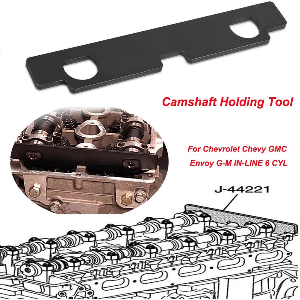 Camshaft Holding Tool Cam Holder Retaining Tool Kit J-44221 for Chevrolet Chevy GMC Envoy G-M IN-LINE 6 CYL