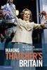 Книга Making Thatchers Britain by Jackson, Ben - Hardback
