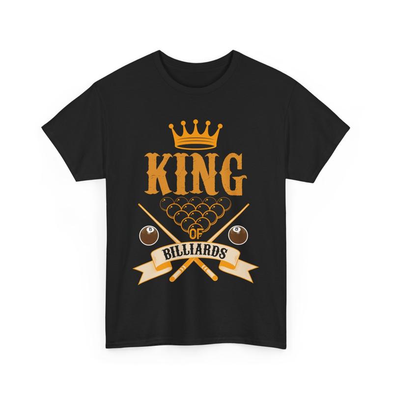 King of Billiards T Shirt Funny Pool Unique