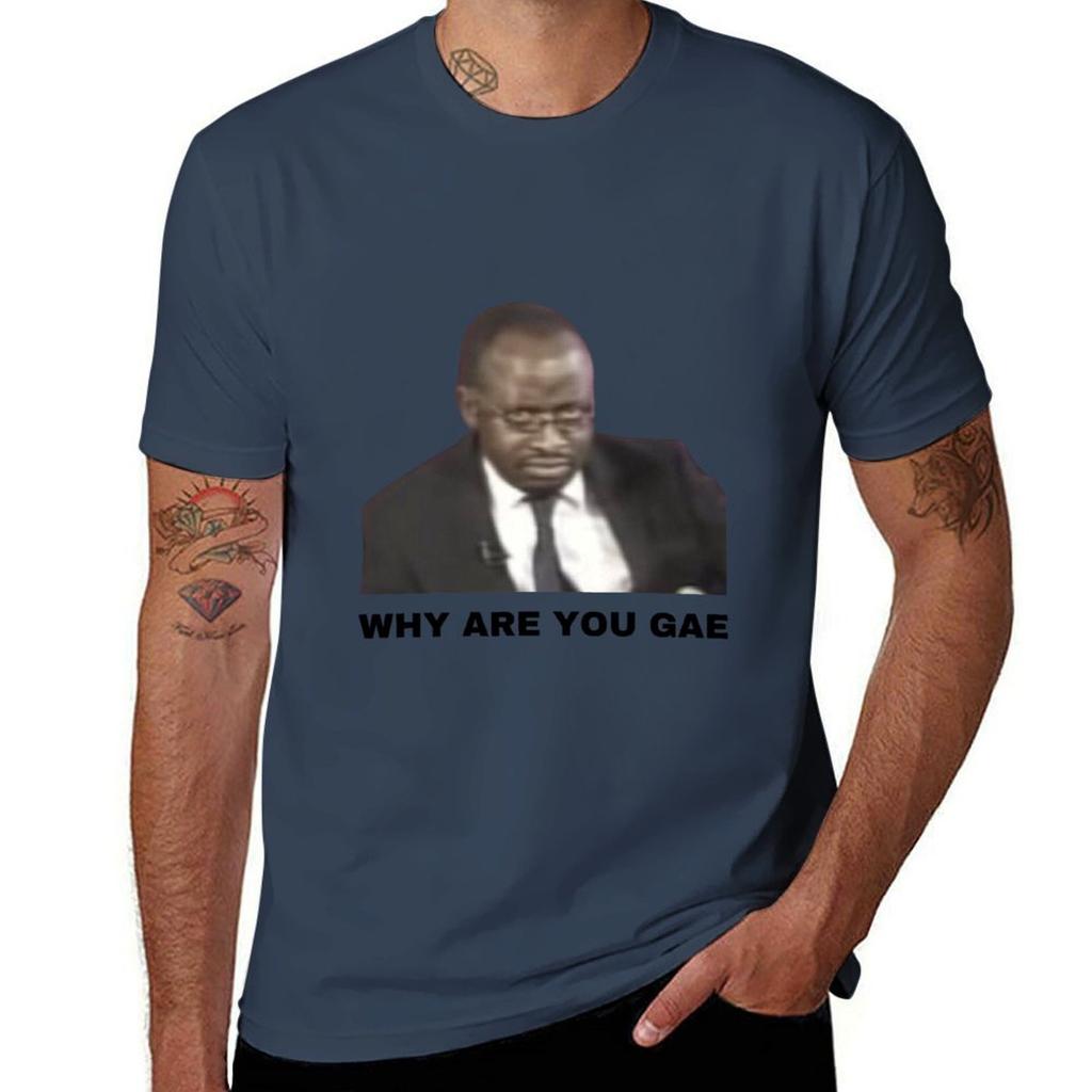Why are you Gae Meme Uganda Gay Rights Interview Viral Video T-Shirt t shirts for Unisex cotton soft t shirts designer T-Shirt