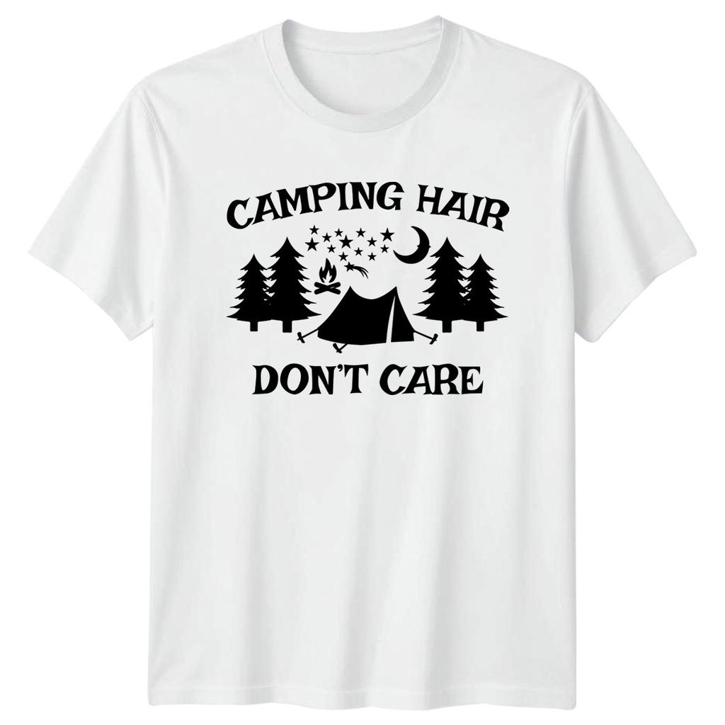 Camping Hair Dont Care TShirt Hiking Outdoors Adventure Gift For Him And Her