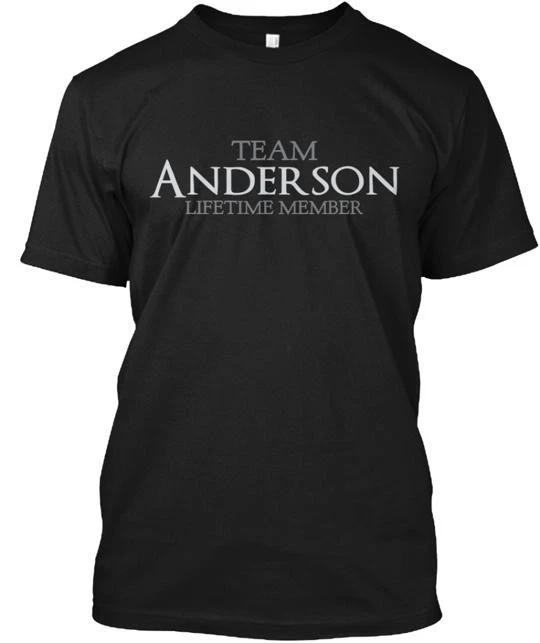 Team Anderson Lifetime Member TTshirt Made in the USA Size S to 5XL