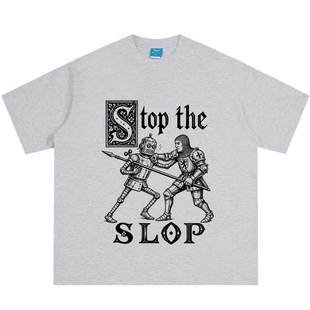 Stop The Slop Medieval Knight Funny Meme Tshirt Unisex Unisex Fashion TShirt Summer Loose Casual Cotton Oversized Vintage Tshirts