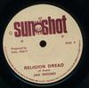 7-дюймовая пластинка JAH WOOSH Religion Dread NONE Sunshot 1976 UK Регги Ска Даб Б/У