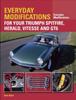 Книга Everyday Modifications for Your Triumph Spitfire, Herald, Vitesse and GT6