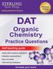 Книга Sterling Test Prep DAT Organic Chemistry Practice Questions : High Yield DAT Questions