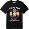 Relaxed Fit For Unisex Oneck T Shirt Unisex Keep Calm And Elect A Cat For President Stylish For Unisex Teeshirt Classic Tshirt