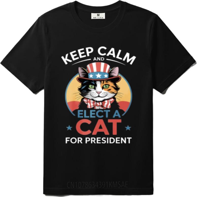 Relaxed Fit For Unisex Oneck T Shirt Unisex Keep Calm And Elect A Cat For President Stylish For Unisex Teeshirt Classic Tshirt