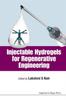 Книга Injectable Hydrogels For Regenerative Engineering