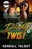 Книга Deadly Twist : Action-Packed Romantic Suspense : 2