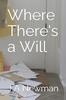 Книга Where There's a Will