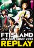 AUTUMN TOUR 2013 ~REPLAY~ [DVD]