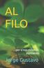 Книга Al Filo : ...por Si Nos Estamos Mintiendo