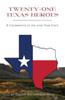Книга Twenty One Texas Heroes A Celebration Of The Lone Star State by Eileen Santangelo Hult - Hardback
