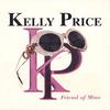 12-дюймовая пластинка KELLY PRICE - Friend Of Mine 5724571 Island Black Mu 1998 UK Танцевальная и Электронная Б/У