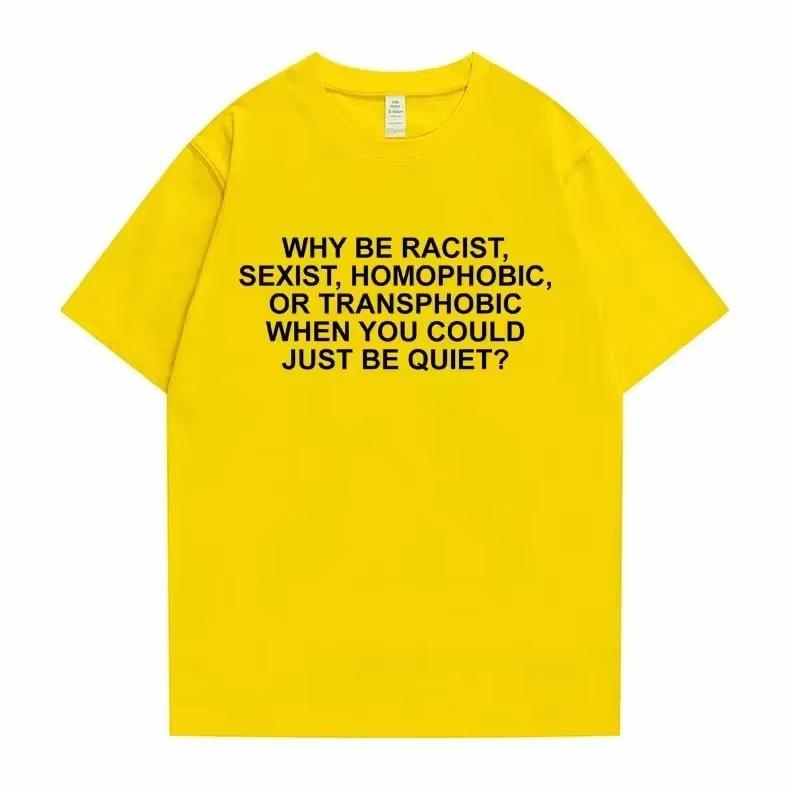 Male Blond Hip Hop Trend Tshirts Why Be Racist Frank Tees Ocean Street Style Oversized Unisex Unisex Casual Cotton Short Sleeve Top