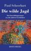 Книга Die Wilde Jagd : Ein Entwicklungsroman In Acht Anderen Geschichten
