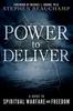 Книга Power To Deliver : A Guide To Spiritual Warfare and Freedom