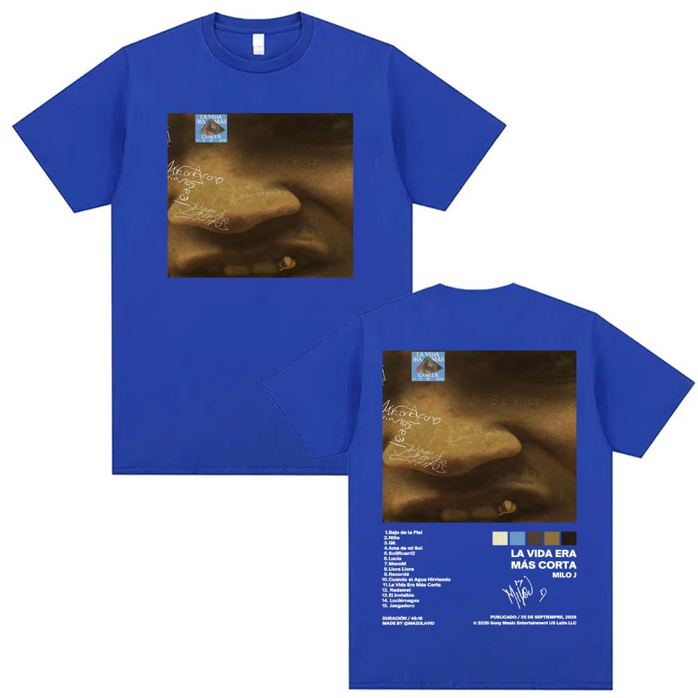 Rapper Milo J La Vida Era Mas Corta Album Cover Tshirts for Men Women Summer Hip Hop Oversized 100 Cotton T Shirts Streetwear