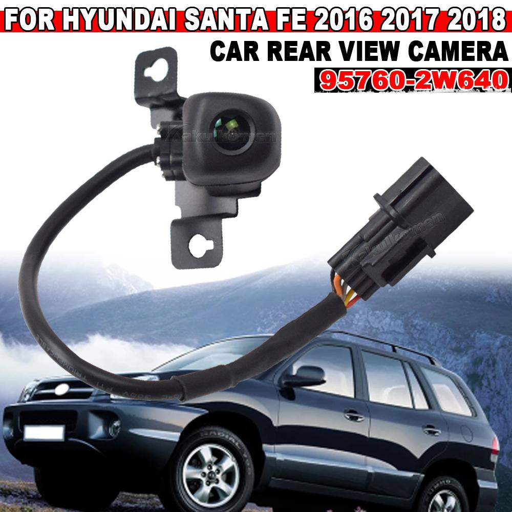 Камера заднего вида для Hyundai Santa Fe 2016 2017 2018 Парковочная камера 95760-2W640 95760-2W641 A52-74-0019 HY1960163