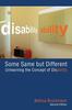 Книга Some Same But Different: Unlearning the Concept of Disability
