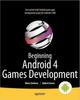 Книга Beginning Android 4 Games Development