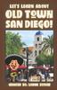 Книга Let's Learn About Old Town San Diego! : A History Book for Kids, Children, and Young Adults : 29
