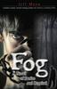 Книга Fog : A Novel of Desire and Retribution